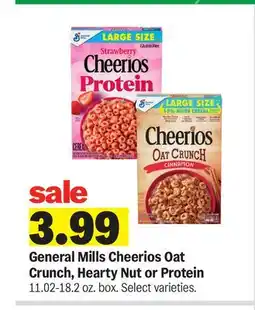 Meijer General Mills Cheerios Oat Crunch, Hearty Nut or Protein offer