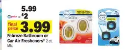 Meijer Febreze Bathroom or Car Air Fresheners offer