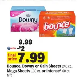 Meijer Bounce, Downy or Gain Sheets 240 ct., Mega Sheets 130 ct. or Intense* 60 ct. Mfr offer