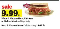 Meijer Dietz & Watson Ham, Chicken or Italian Meat Dietz & Watson Cheese offer