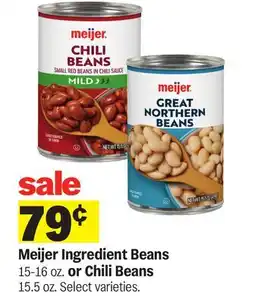 Meijer Meijer Ingredient Beans 15-16 oz. or Chili Beans 15.5 oz offer