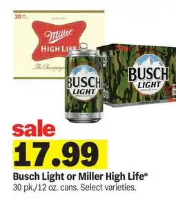 Meijer Busch Light or Miller High Life offer