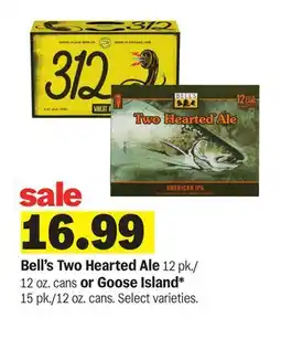 Meijer Bell's Two Hearted Ale 12 pk./12 oz. cans or Goose Island offer