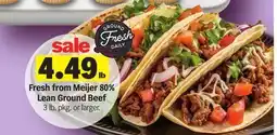 Meijer Fresh from Meijer 80% Lean Ground Beef offer