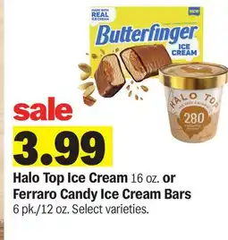 Meijer Halo Top Ice Cream 16 oz. or Ferraro Candy Ice Cream Bars 6 pk./12 oz offer
