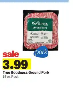 Meijer True Goodness Ground Pork offer