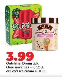 Hy-Vee Outshine, Drumstick, Oreo novelties 4 to 12 ct. or Edy's ice cream 48 fl. oz offer