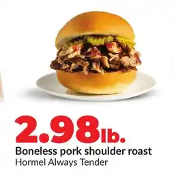 Hy-Vee Boneless pork shoulder roast offer