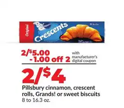 Hy-Vee Pillsbury cinnamon, crescent rolls, Grands! or sweet biscuits offer