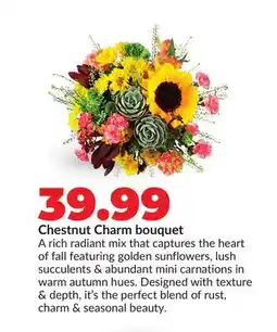 Hy-Vee Chestnut Charm bouquet offer
