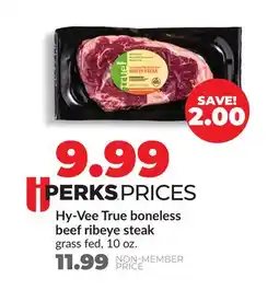 Hy-Vee Hy-Vee True boneless beef ribeye steak offer