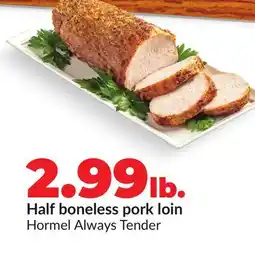 Hy-Vee Half boneless pork loin offer