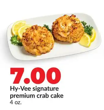 Hy-Vee Hy-Vee signature premium crab cake offer