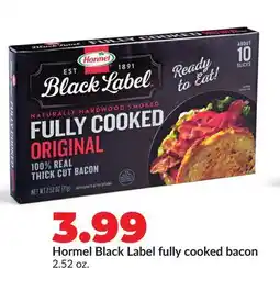 Hy-Vee Hormel Black Label fully cooked bacon offer