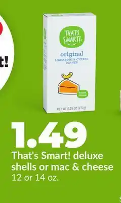 Hy-Vee That's Smart! deluxe shells or mac & cheese offer