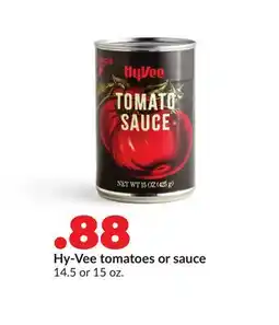 Hy-Vee Hy-Vee tomatoes or sauce offer