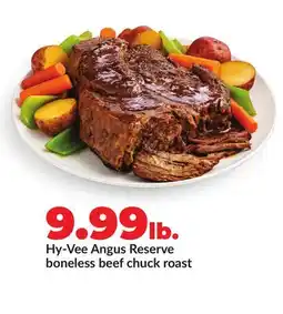 Hy-Vee Hy-Vee Angus Reserve boneless beef chuck roast offer