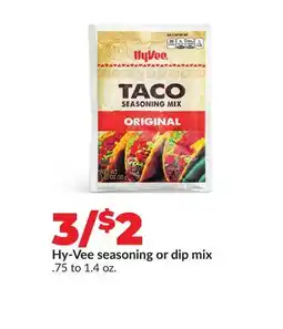 Hy-Vee Hy-Vee seasoning or dip mix offer
