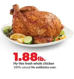 Hy-Vee Hy-Vee fresh whole chicken offer