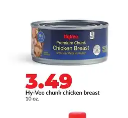 Hy-Vee Hy-Vee chunk chicken breast offer