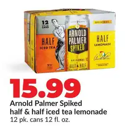 Hy-Vee Arnold Palmer Spiked half & half iced tea lemonade offer