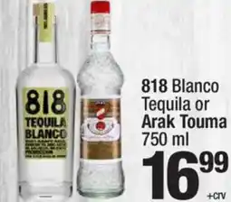 Super King Markets 818 Blanco Tequila or Arak Touma offer