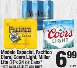 Super King Markets Modelo Especial, Pacifico Clara, Coors Light, Miller Lite offer