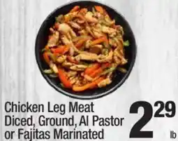 Super King Markets Chicken Leg Meat Diced Ground Al Pastor or Fajitas Marinated offer