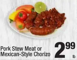 Super King Markets Pork Stew Meat or Mexican-Style Chorizo offer
