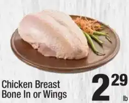 Super King Markets Chicken Breast Bone In or Wings offer