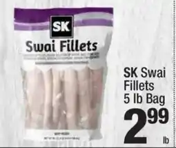 Super King Markets SK Swai Fillets Bag offer