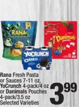 Super King Markets Rana Fresh Pasta or Sauces or Danimals Pouches offer