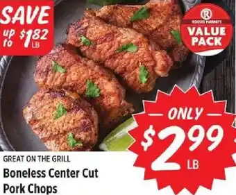 Rouses Boneless Center Cut Pork Chops offer