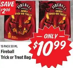 Rouses Fireball adult trick-or-treat offer