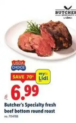 Lidl Butcher's specialty fresh beef bottom round roast offer