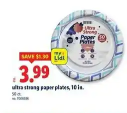 Lidl Ultra strong paper plates, 10 in. offer