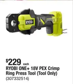 The Home Depot RYOBI ONE+ 18V PEX Crimp Ring Press Tool (Tool Only) offer