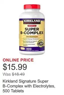 Costco Kirkland Signature Super B-Complex with Electrolytes, 500 Tablets offer