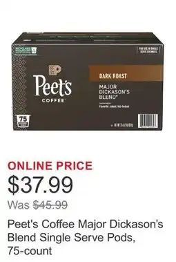 Costco Peet's Coffee Major Dickason's Blend Single Serve Pods, 75-count offer