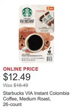 Costco Starbucks VIA Instant Colombia Coffee, Medium Roast, 26-count offer