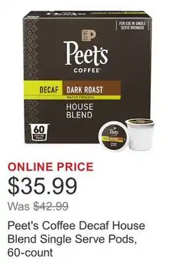 Costco Peet's Coffee Decaf House Blend Single Serve Pods, 60-count offer