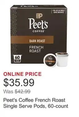 Costco Peet's Coffee French Roast Single Serve Pods, 60-count offer