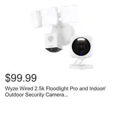 Costco Wyze Wired 2.5k Floodlight Pro and Indoor/Outdoor Security Camera Bundle offer