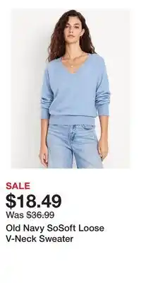 Old Navy Old Navy SoSoft Loose V-Neck Sweater offer