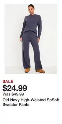 Old Navy Old Navy High-Waisted SoSoft Sweater Pants offer
