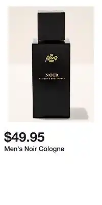 Bath & Body Works Men's Noir Cologne offer
