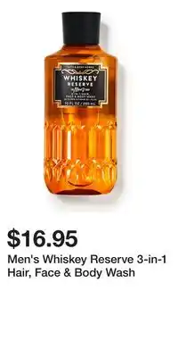 Bath & Body Works Men's Whiskey Reserve 3-in-1 Hair, Face & Body Wash offer