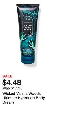 Bath & Body Works Wicked Vanilla Woods Ultimate Hydration Body Cream offer