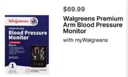 Walgreens Walgreens Premium Arm Blood Pressure Monitor offer