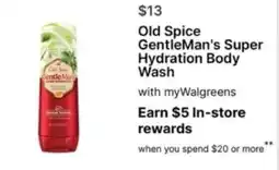 Walgreens Old Spice GentleMan's Super Hydration Body Wash offer